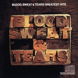 Blood, Sweat &amp; Tears / Greatest Hits
