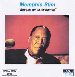 Memphis Slim / Boogies For All My Friends