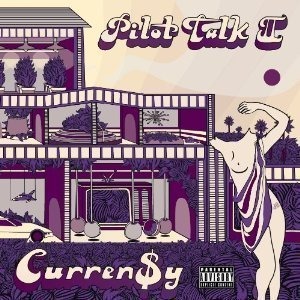 Currensy (Curren$y) / Pilot Talk II