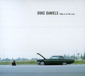 Duke Daniels / Help Is On the Way (미개봉)