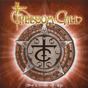 Freedom Call / The Circle Of Life