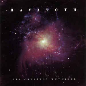 Havayoth ‎/ His Creation Reversed