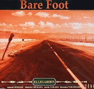 Ellegarden / Bare Foot (MAXI-SINGLE)