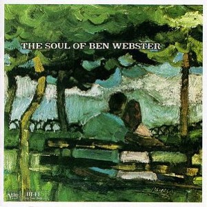Ben Webster / The Soul Of Ben Webster (2CD)