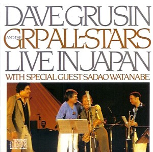 Dave Grusin &amp; GRP All-Stars / Live In Japan