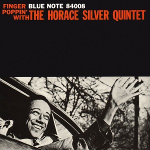 Horace Silver Quintet / Finger Poppin&#039;