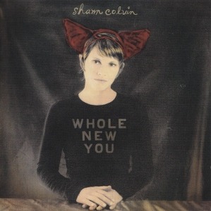 Shawn Colvin / Whole New You