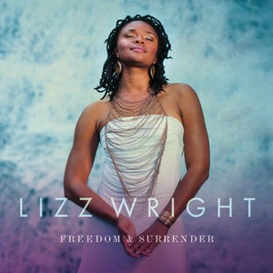 Lizz Wright / Freedom &amp; Surrender (DIGI-PAK, 홍보용)