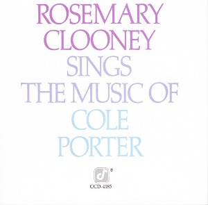 Rosemary Clooney / Sings The Music Of Cole Porter