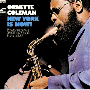 Ornette Coleman / New York Is Now!