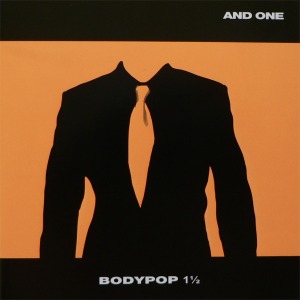 And One / Bodypop 1½