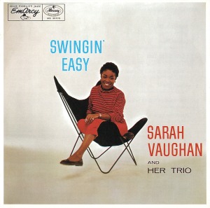 Sarah Vaughan And Her Trio / Swingin&#039; Easy