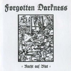 Forgotten Darkness / Nacht Aus Blut