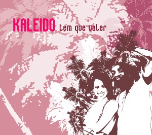 Kaleido / Tem Que Valer (DIG-PAK, 홍보용)