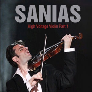 Sanias / High Voltage Violin (DIGI-PAK, 홍보용)