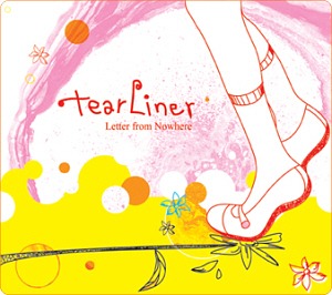티어라이너(Tearliner) / Letter From Nowhere (DIGI-PAK, 홍보용)