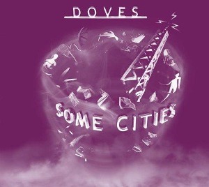 Doves / Some Cities (CD+DVD) (DIGI-PAK, 미개봉)