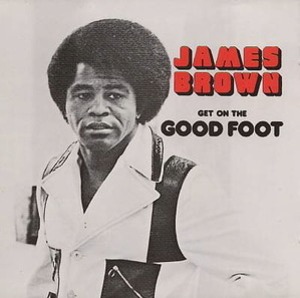 James Brown / Get On The Good Foot (홍보용)