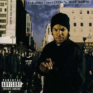 Ice Cube / Amerikkka&#039;s Most Wanted (REMASTERED)