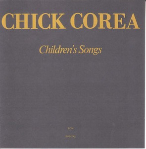 Chick Corea / Children&#039;s Songs