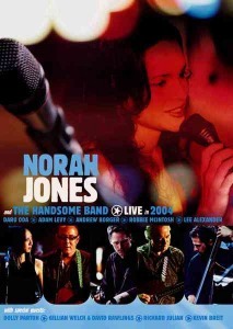 [DVD] Norah Jones / Norah Jones And The Handsome Band Live In 2004 (미개봉)