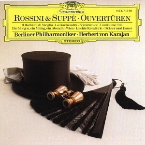 Herbert Von Karajan / Rossini, Suppe: Overtures