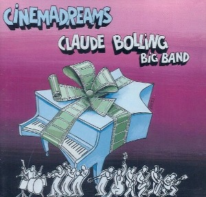 Claude Bolling Big Band / Cinemadreams