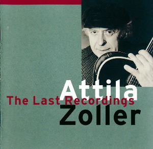 Attila Zoller / The Last Recordings