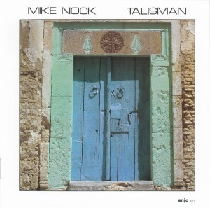 Mike Nock / Talisman