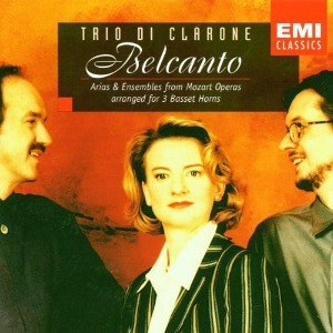 Trio Di Clarone / Mozart: Belcanto