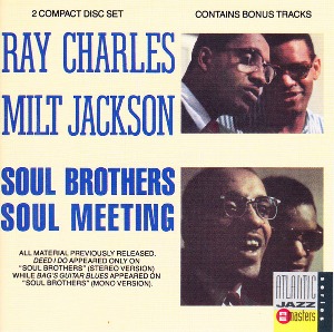 Ray Charles &amp; Milt Jackson / Soul Brothers Soul Meeting (2CD)