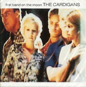 The Cardigans / First Band On The Moon (SHM-CD)