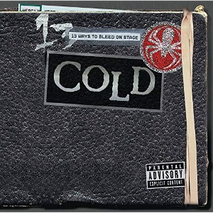 Cold / 13 Ways To Bleed On Stage (HDCD)