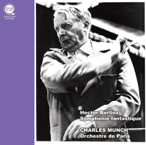 Charles Munch / Berlioz: Symphonie Fantastique