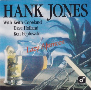 Hank Jones / Lazy Afternoon