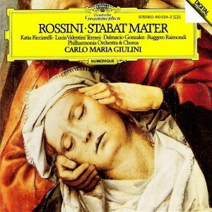 Carlo Maria Giulini / Rossini: Stabat Mater