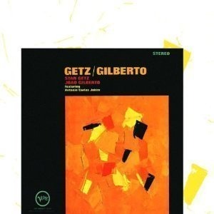 Stan Getz / Getz/Gilberto (REMASTERED)