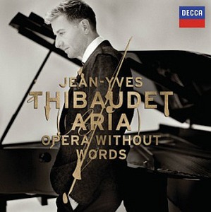 Jean-Yves Thibaudet / Opera Without Words