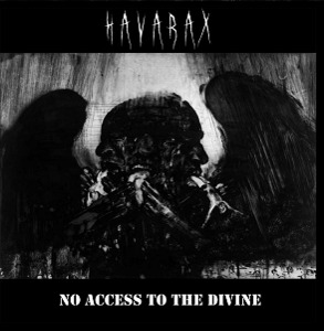 Havarax / No Access To The Divine