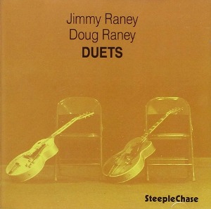 Jimmy Raney &amp; Doug Raney / Duets