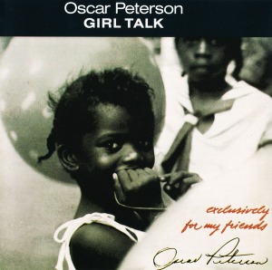 Oscar Peterson / Girl Talk