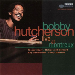 Bobby Hutcherson / Live At Montreux