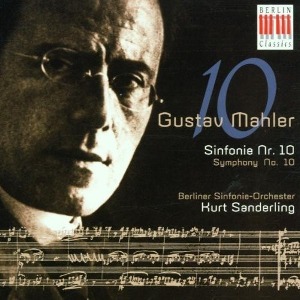 Kurt Sanderling / Mahler: Sinfonie Nr. 10