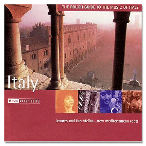 V.A. / The Rough Guide To The Music Of Italy