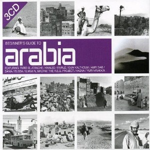 V.A. / Beginner&#039;s Guide To Arabia (3CD)