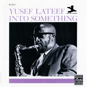 Yusef Lateef / Into Something