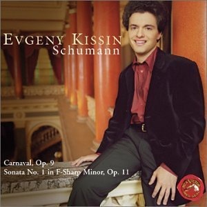 Evgeny Kissin / Schumann: Carnaval Op.9, Piano Sonata No.1 Op.11
