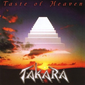 Takara / Taste Of Heaven