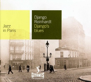 Django Reinhardt / Django&#039;s Blues (DIGI-PAK)