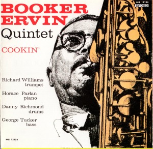 Booker Ervin Quintet / Cookin&#039;